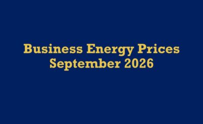 Business Energy Prices September 2026 — Why Bills Are Spiking and What to Do